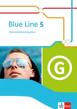 Abbildung von Blue Line 5. Grammatiktraining aktiv Klasse 9 | 1. Auflage | 2018 | beck-shop.de