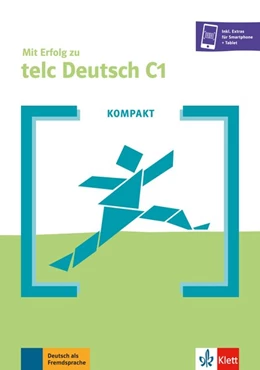 Abbildung von KOMPAKT Mit Erfolg zu telc Deutsch C1 | 1. Auflage | 2018 | beck-shop.de