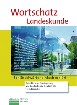 Abbildung von Luscher | Wortschatz Landeskunde | 1. Auflage | 2018 | beck-shop.de