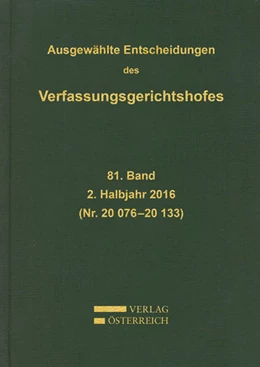 Abbildung von Verfassungsgerichtshof | Ausgewählte Entscheidungen des Verfassungsgerichtshofes | 1. Auflage | 2018 | beck-shop.de