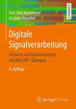 Abbildung von Kammeyer / Kroschel | Digitale Signalverarbeitung | 9. Auflage | 2018 | beck-shop.de