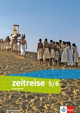 Abbildung von Zeitreise 5/6. Arbeitsheft. Differenzierende Ausgabe Niedersachsen | 1. Auflage | 2018 | beck-shop.de