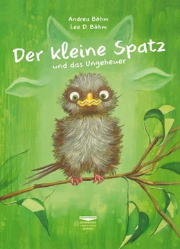 Abbildung von Böhm | Der kleine Spatz und das Ungeheuer | 2. Auflage | 2017 | beck-shop.de