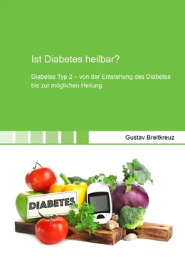 Abbildung von Breitkreuz | Ist Diabetes heilbar? | 1. Auflage | 2018 | beck-shop.de