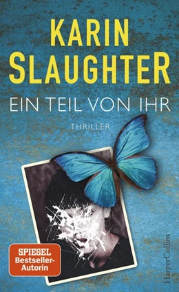 Abbildung von Slaughter | Ein Teil von ihr | 1. Auflage | 2018 | beck-shop.de