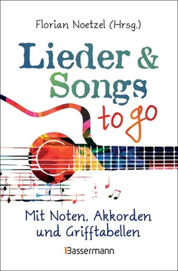 Abbildung von Noetzel | Lieder & Songs to go | 1. Auflage | 2018 | beck-shop.de