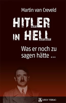 Abbildung von Creveld | Hitler in Hell | 1. Auflage | 2018 | beck-shop.de