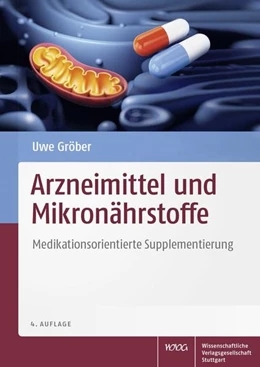 Abbildung von Gröber | Arzneimittel und Mikronährstoffe | 4. Auflage | 2018 | beck-shop.de