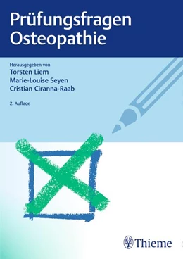 Abbildung von Liem / Seyen | Prüfungsfragen Osteopathie | 2. Auflage | 2018 | beck-shop.de