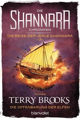 Abbildung von Brooks | Die Shannara-Chroniken: Die Reise der Jerle Shannara 3 - Die Offenbarung der Elfen | 1. Auflage | 2019 | beck-shop.de