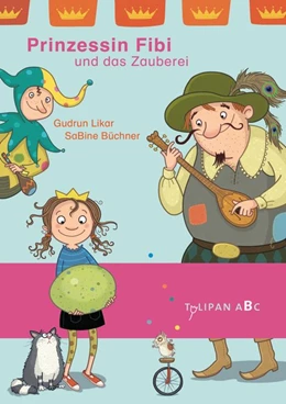 Abbildung von Likar | Prinzessin Fibi und das Zauberei | 1. Auflage | 2018 | beck-shop.de