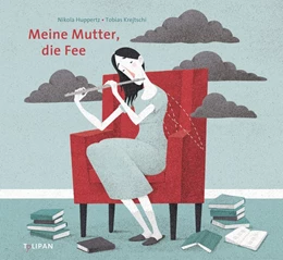 Abbildung von Huppertz | Meine Mutter, die Fee | 1. Auflage | 2018 | beck-shop.de