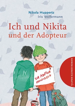 Abbildung von Huppertz | Ich und Nikita und der Adopteur | 1. Auflage | 2018 | beck-shop.de