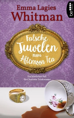 Abbildung von Whitman | Falsche Juwelen zum Afternoon Tea | 1. Auflage | 2018 | beck-shop.de