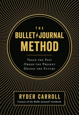 Abbildung von Carroll | The Bullet Journal Method | 1. Auflage | 2018 | beck-shop.de