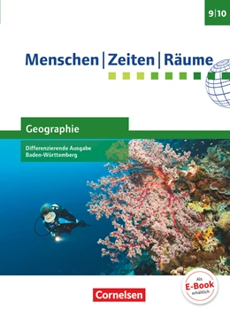 Abbildung von Brokemper / Humann | Menschen-Zeiten-Räume - Geographie Band 3: 9./10. Schuljahr - Differenzierende Ausgabe Baden-Württemberg -Schülerbuch | 1. Auflage | 2018 | beck-shop.de