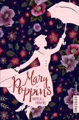 Abbildung von Travers | Mary Poppins | 1. Auflage | 2018 | beck-shop.de