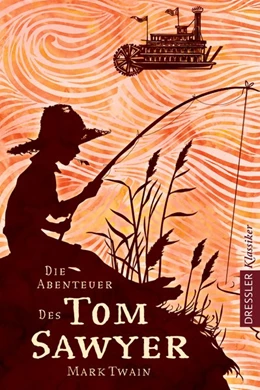 Abbildung von Twain | Die Abenteuer des Tom Sawyer | 1. Auflage | 2018 | beck-shop.de