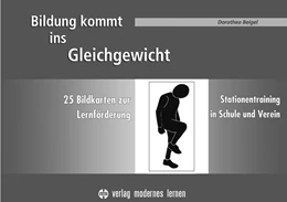 Abbildung von Beigel | Bildung kommt ins Gleichgewicht - Bildkarten zur Lernförderung | 1. Auflage | 2018 | beck-shop.de