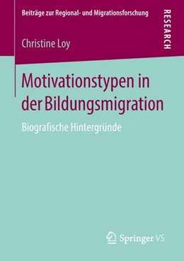 Abbildung von Loy | Motivationstypen in der Bildungsmigration | 1. Auflage | 2018 | beck-shop.de