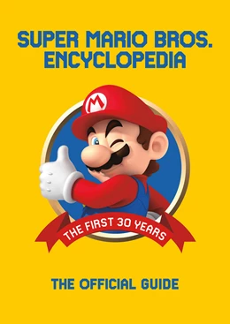 Abbildung von Nintendo | Super Mario Encyclopedia | 1. Auflage | 2019 | beck-shop.de