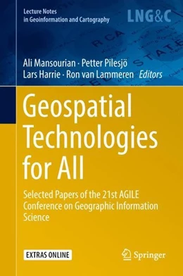 Abbildung von Mansourian / Pilesjö | Geospatial Technologies for All | 1. Auflage | 2018 | beck-shop.de