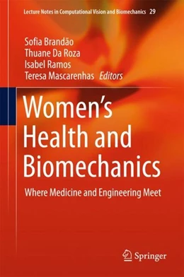 Abbildung von Brandão / Da Roza | Women's Health and Biomechanics | 1. Auflage | 2018 | beck-shop.de