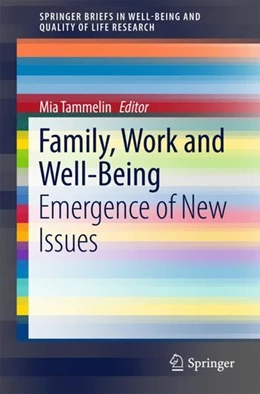 Abbildung von Tammelin | Family, Work and Well-Being | 1. Auflage | 2018 | beck-shop.de