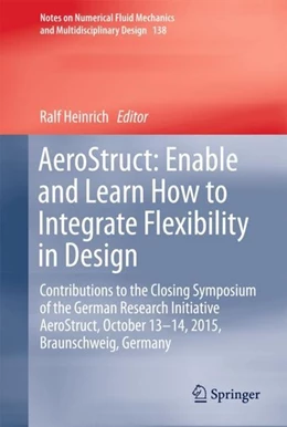 Abbildung von Heinrich | AeroStruct: Enable and Learn How to Integrate Flexibility in Design | 1. Auflage | 2018 | beck-shop.de