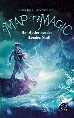 Abbildung von Ryan / Davis | Map of Magic - Das Mysterium der sinkenden Stadt (Bd. 2) | 1. Auflage | 2018 | beck-shop.de