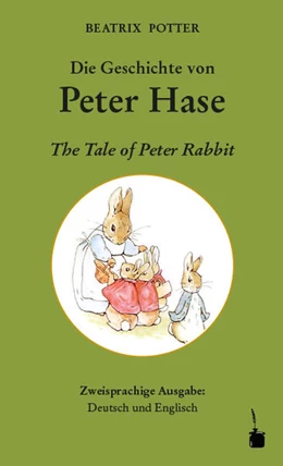 Abbildung von Potter | Die Geschichte von Peter Hase / The Tale of Peter Rabbit | 1. Auflage | 2018 | beck-shop.de