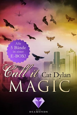 Abbildung von Dylan / Otis | Call it magic: Alle fünf Bände der romantischen Urban-Fantasy-Reihe in einer E-Box! | 1. Auflage | 2018 | beck-shop.de