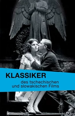 Abbildung von Petersen / Steinborn | Klassiker des tschechischen und slowakischen Films | 1. Auflage | 2018 | beck-shop.de