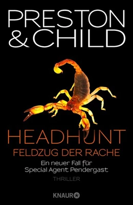 Abbildung von Preston / Child | Headhunt - Feldzug der Rache | 1. Auflage | 2018 | beck-shop.de