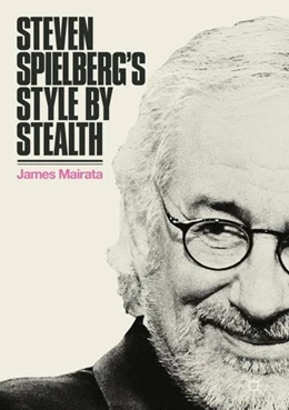 Abbildung von Mairata | Steven Spielberg's Style by Stealth | 1. Auflage | 2018 | beck-shop.de