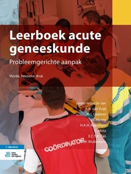 Abbildung von van Vugt / Gaakeer | Leerboek acute geneeskunde | 4. Auflage | 2018 | beck-shop.de