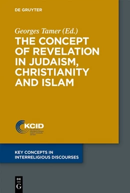 Abbildung von Tamer | The Concept of Revelation in Judaism, Christianity and Islam | 1. Auflage | 2020 | beck-shop.de