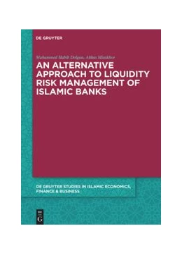 Abbildung von Dolgun / Mirakhor | An Alternative Approach to Liquidity Risk Management of Islamic Banks | 1. Auflage | 2021 | beck-shop.de
