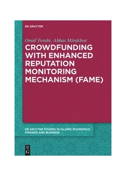 Abbildung von Torabi / Mirakhor | Crowdfunding with Enhanced Reputation Monitoring Mechanism (Fame) | 1. Auflage | 2020 | beck-shop.de