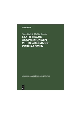 Abbildung von Riedwyl / Ambühl | Statistische Auswertungen mit Regressionsprogrammen | 1. Auflage | 2018 | beck-shop.de