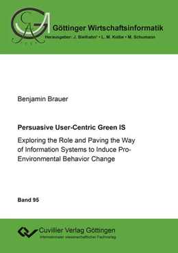 Abbildung von Persuasive User-Centric Green IS | 1. Auflage | 2018 | beck-shop.de