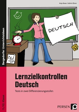 Abbildung von Ebner / Alwan | Lernzielkontrollen Deutsch 9./10. Klasse | 1. Auflage | 2018 | beck-shop.de