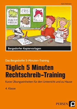 Abbildung von Hohmann | Täglich 5 Minuten Rechtschreib-Training 4. Klasse | 1. Auflage | 2018 | beck-shop.de