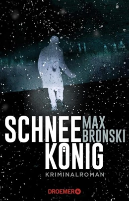 Abbildung von Bronski | Schneekönig | 1. Auflage | 2018 | beck-shop.de