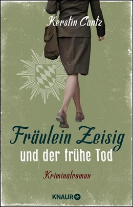 Abbildung von Cantz | Fräulein Zeisig und der frühe Tod | 1. Auflage | 2019 | beck-shop.de