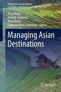 Abbildung von Wang / Shakeela | Managing Asian Destinations | 1. Auflage | 2018 | beck-shop.de