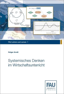 Abbildung von Arndt | Systemisches Denken im Wirtschaftsunterricht | 1. Auflage | 2017 | beck-shop.de