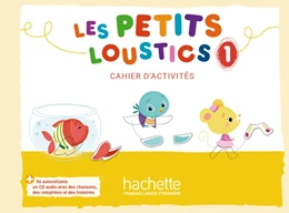 Abbildung von Denisot | Les Petits Loustics 1. Cahier d'activités + CD Audio | 1. Auflage | 2018 | beck-shop.de