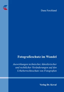 Abbildung von Ferchland | Fotografieschutz im Wandel | 1. Auflage | 2018 | 147 | beck-shop.de