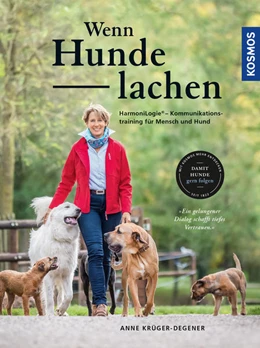 Abbildung von Krüger-Degener | Wenn Hunde lachen | 1. Auflage | 2018 | beck-shop.de